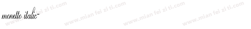 monetto italic字体转换